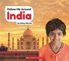 Wiley Blevins - India (Follow Me Around)