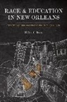 Walter Stern, Walter C. Stern - Race and Education in New Orleans