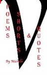 Michelle Nelson - Poems Shorts & Quotes