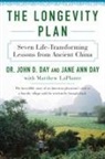 Jane Ann Day, John D Day, John D. Day, Matthew LaPlante - The Longevity Plan