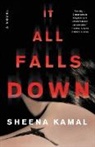 Sheena Kamal - It All Falls Down