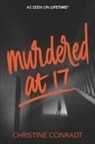 Christine Conradt - Murdered at 17