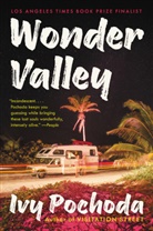 Ivy Pochoda - Wonder Valley