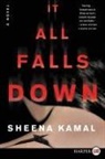 Sheena Kamal - It All Falls Down