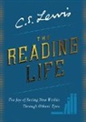 C S Lewis, C. S. Lewis - The Reading Life