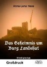 Anna-Lena Hees - Das Geheimnis um Burg Landshut, Großdruck