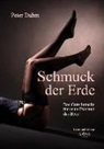 Peter Duhm - Schmuck der Erde