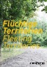 Sabine Bitter, Christiane Krejs, Mare Richter, Maren Richter, Klaus Schafler, Helmut Weber... - Flüchtige Territorien