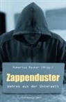 Hubertu Becker, Hubertus Becker, Ingo Flam, Maximilian Pollux, Sabine Theisen, Sabine u Theisen... - Zappenduster