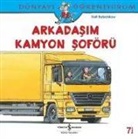 Ralf Butschkow - Dünyayi Ögreniyorum - Arkadasim Kamyon Soförü