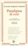 Evaristo Seghetta Andreoli - Paradigma di esse