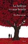 Eka Kurniawan - La belleza es una herida