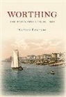 Antony Edmonds - Worthing the Postcard Collection