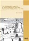 Marco Trotta - Nel Mezzogiorno moderno. Il Contado di Molise: politica, economia e società (secoli XVI-XVIII)