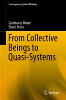 Gianfranc Minati, Gianfranco Minati, Eliano Pessa - From Collective Beings to Quasi-Systems