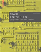 Leonhard Schenk - Stadt entwerfen