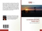 Jean-Ives Lafleur Ahissi - La Jeunesse Africaine, Quelle Issue ?