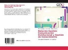 Hilda Saladrigas, Déborah Torres, Yang Yang - Relación Gestión Comunicación Institucional y Gestión de Conocimiento