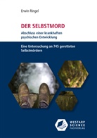 Erwin Ringel - Der Selbstmord