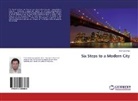 Amin Ebrahimi - Six Steps to a Modern City