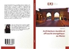 Salma Slaoui - Architecture durable et efficacité énergétique au Maroc