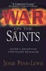 Jessie Penn-Lewis, JESSIE PNN-LEWIS - WAR ON THE SAINTS