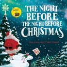 Kes Gray, Claire Powell, Claire Powell - The Night Before the Night Before Christmas