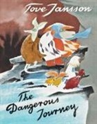 Tove Jansson - The Dangerous Journey