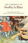 Richard Barber, David Preest - The Chronicle of Geoffrey Le Baker of Swinbrook