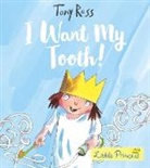 Tony Ross - I Want My Tooth!