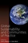 Carl A. Maida, Carl A. (EDT)/ Beck Maida, Carl A. Beck Maida, Sam Beck, Carl A Maida, Carl A. Maida - Global Sustainability and Communities of Practice