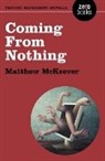 Matthew Mckeever - Coming From Nothing