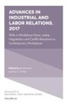 Paul J. Gollan, Paul J. (University of Wollongong Gollan, David Lewin, David (University of California Los Angeles Lewin - Advances in Industrial and Labor Relations, 2017