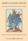 Sarah Carpenter, Gordon Kipling, James Mcbain, Meg Twycross, Diana Wyatt, Sarah Carpenter... - Medieval English Theatre 39