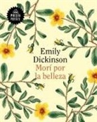 Emily Dickinson - Mori por la belleza / 60 Poems by Emily Dickson