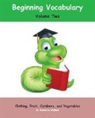 Samantha Weiland - Future Bookworms: Beginning Vocabulary Volume Two