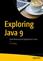 Fu Cheng - Exploring Java 9