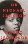 Margo Jefferson, Jefferson Margo, Anne Meadows - On Michael Jackson