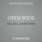 Melissa Ambrosini, Melissa Ambrosini - Open Wide (Audio book)