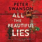 Peter Swanson, Sarah Mollo-Christensen - All the Beautiful Lies (Audio book)