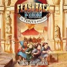 Dan Gutman, Mark Turetsky - Flashback Four #3: The Pompeii Disaster (Audio book)