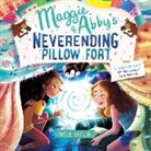 Will Taylor, William C. Taylor, Cassandra Morris - Maggie & Abby's Neverending Pillow Fort (Audio book)