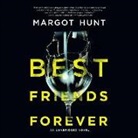 Margot Hunt - Best Friends Forever (Audiolibro)