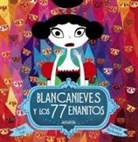 Davide Cali, Raphaëlle Barbanègre - Blancanieves y los 77 enanitos