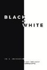 Dick Gregory, L. Jackobson - Black or White: Volume 1
