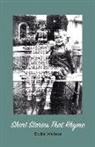 Eddie Wallace - Short Stories That Rhyme: Volume 1