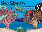 Danielle Dixson, Maural Sowlat - Sea Stories: How the Tiny Gobies Saved Their Coral Homes Volume 2