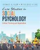 Wind Goodfriend, Thomas Heinzen, Thomas E. Heinzen, Thomas E. Goodfriend Heinzen, Thomas E./ Goodfriend Heinzen, Thomas Goodfriend Heinzen - Case Studies in Social Psychology