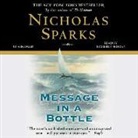 Nicholas Sparks, Kimberly Schraf - Message in a Bottle (Hörbuch)