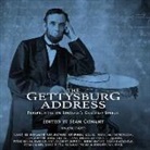Sean Conant, Ellen Archer, Peter Ganim, Zachary Gordon, Dermot Mulroney - The Gettysburg Address: Perspectives on Lincoln's Greatest Speech (Audiolibro)
